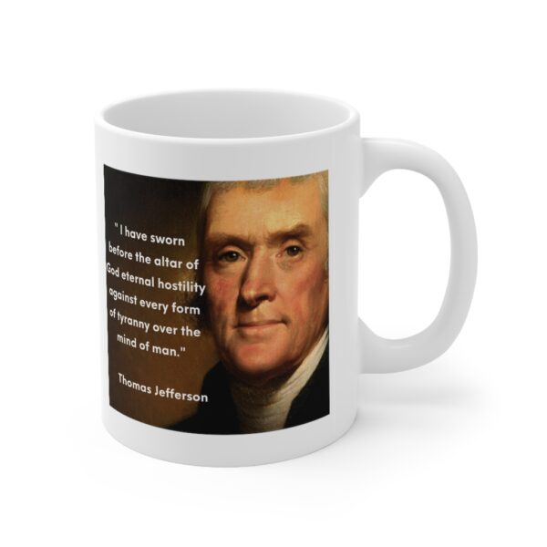 Mug with picture of and quote by Thomas Jefferson